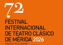 Festival Internacional de Teatro Clásico de Mérida 2026: fechas, obras y todo lo que debes saber