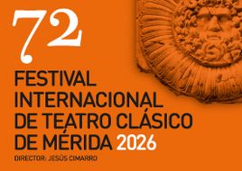 Festival Internacional de Teatro Clásico de Mérida 2026: programación, obras y cómo conseguir entradas