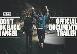 Oasis: Don’t Look Back In Anger | El documental ya en cines