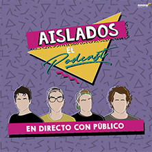Aislados