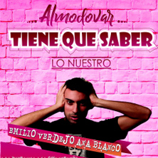 Almodovar tiene que saber lo nuestro