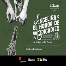 Angelina o el honor de un brigadier 
