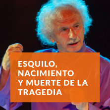 Esquilo, nacimiento y muerte de la tragedia