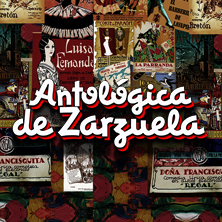 Antol&oacute;gica de la Zarzuela