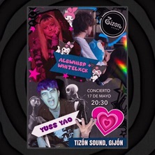 Albwhisp + Whitelxck y Yuss Yao