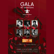 Gala 60 Aniversario Amigos de la &Oacute;pera