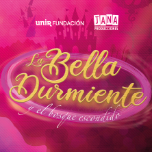 La Bella Durmiente - Fundaci&oacute;n UNIR