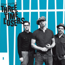 Blas Pic&oacute;n & The Three Time Losers
