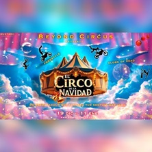 Beyond Circus, el circo de la Navidad