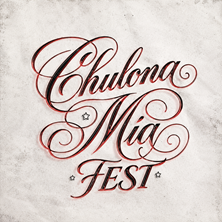 Chulona M&iacute;a Fest