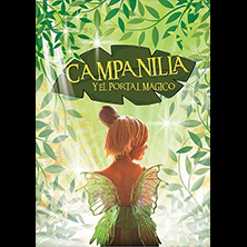 Campanilla y El Portal M&aacute;gico