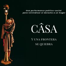 CASA (y una frontera se quiebra)