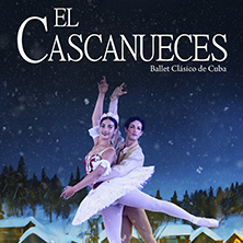 El Cascanueces - Ballet de Camag&uuml;ey