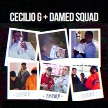 Cecilio G & Damed Squad