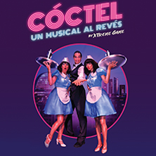 C&oacute;ctel, un musical al rev&eacute;s