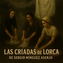 Las criadas de Lorca