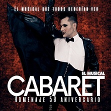 CABARET. Homenaje 50 Aniversario. El Musical