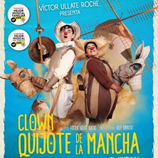 V&iacute;ctor Ullate presenta: Clown Quijote de la Mancha
