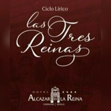 Ciclo L&iacute;rico "Las Tres Reinas"