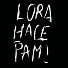 LoraHacePam!