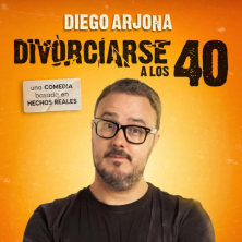 Diego Arjona, Divorciarse a los 40