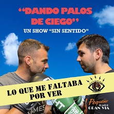 Dando palos de ciego