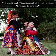 V Festival nacional de folklore &ldquo;Do&ntilde;a Urraca&rdquo;