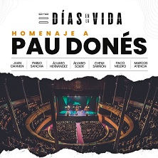 Dos d&iacute;as en la vida. Homenaje a Pau Don&eacute;s
