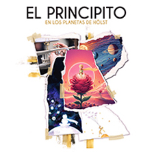 El Principito y Los Planetas De H&ouml;lst
