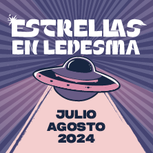 Festival Estrellas en Ledesma