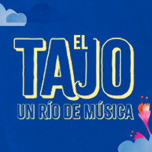 El tajo, un r&iacute;o de m&uacute;sica