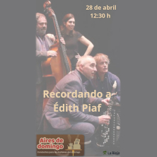 Recordando a &Eacute;dith Piaf, concierto tributo