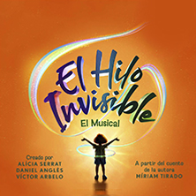 El Hilo Invisible - El Musical