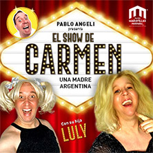 EL SHOW DE CARMEN: una madre argentina