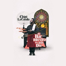 El bar nuestro de cada d&iacute;a (Chipi La Canalla)