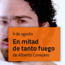 En mitad de tanto fuego