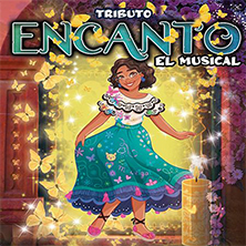 Tributo ENCANTO, el musical en C&aacute;diz