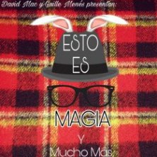 Esto Es Magia y Mucho M&aacute;s