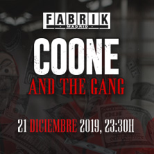Fabrik: Coone & The Gang