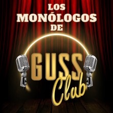 Los mon&oacute;logos de Guss - Chic Comedy