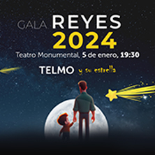 GALA DE REYES 2024