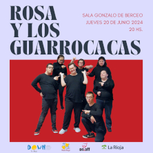 Rosa y los Guarrocacas