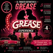 Grease Experience