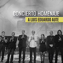 Con su latido "Homenaje a Luis Eduardo Aute"