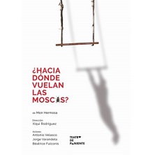 Hacia d&oacute;nde vuelan las moscas