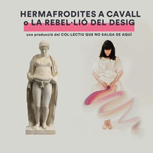 Hermafrodites a cavall o la rebel.li&oacute; del desig