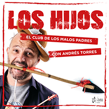 Hij@s, el club de los malos padres