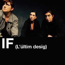 IF (l&rsquo;&uacute;ltim desig)