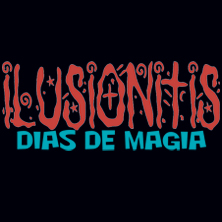 Ilusionitis. D&iacute;as de Magia