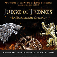 Juego de Tronos: La Exposici&oacute;n Oficial